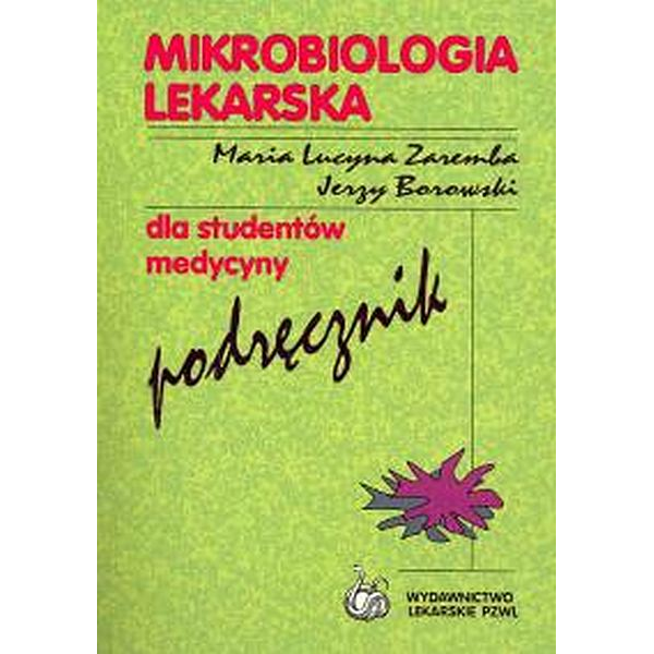 Mikrobiologia lekarska dla...