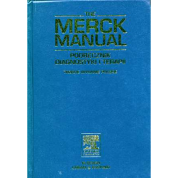 The Merck Manual 
Podręcznik diagnostyki i terapii