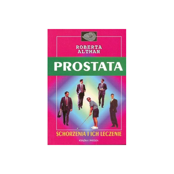 Prostata Schorzenia i ich leczenie