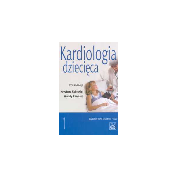 Kardiologia dziecięca t. 1-2