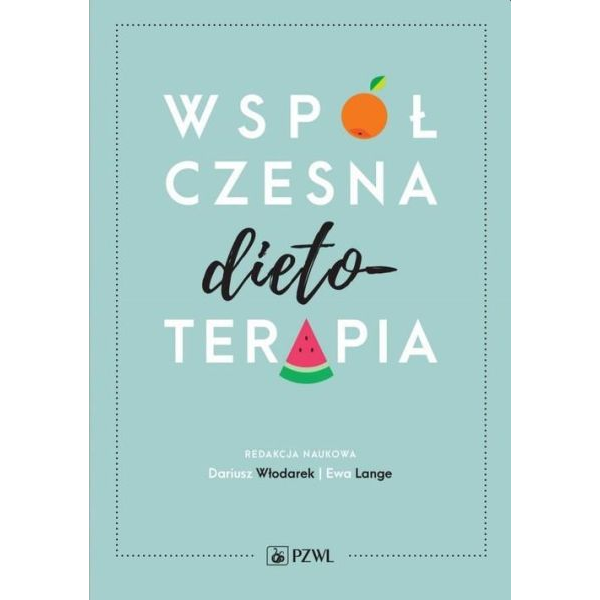 Współczesna dietoterapia