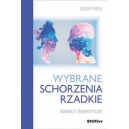 Wybrane schorzenia rzadkie. Kontekst Terapeutyczny