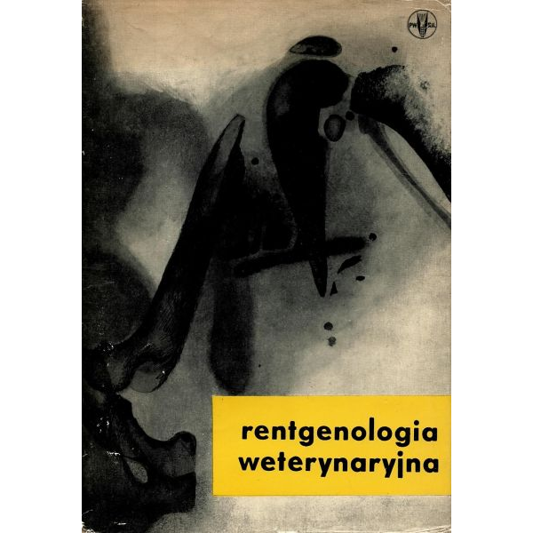 Rentgenologia weterynaryjna