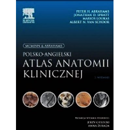 McMinn & Abrahams. Polsko-angielski atlas antomii klinicznej