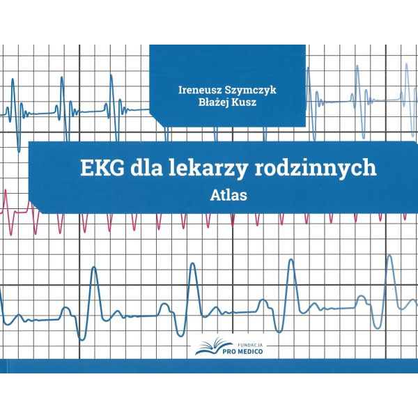 EKG dla lekarzy rodzinnych...