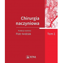 Chirurgia naczyniowa t.1