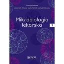 Mikrobiologia lekarska t.1