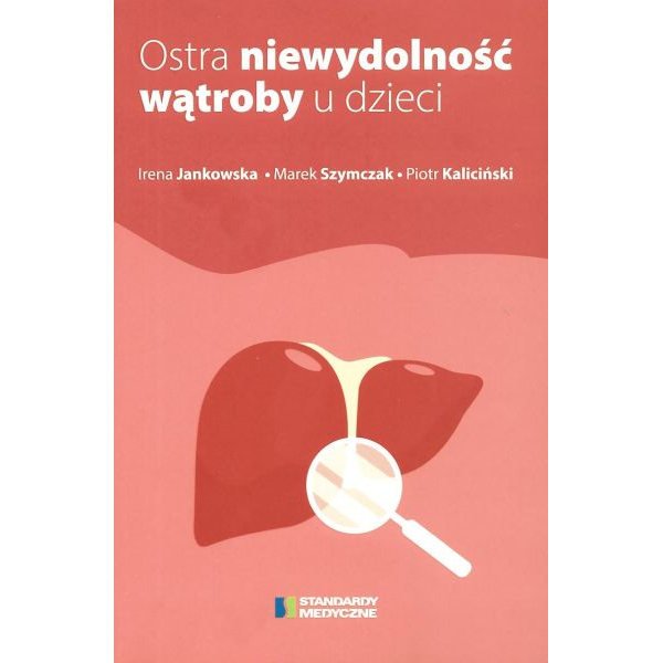 Ostra niewydolność wątroby...