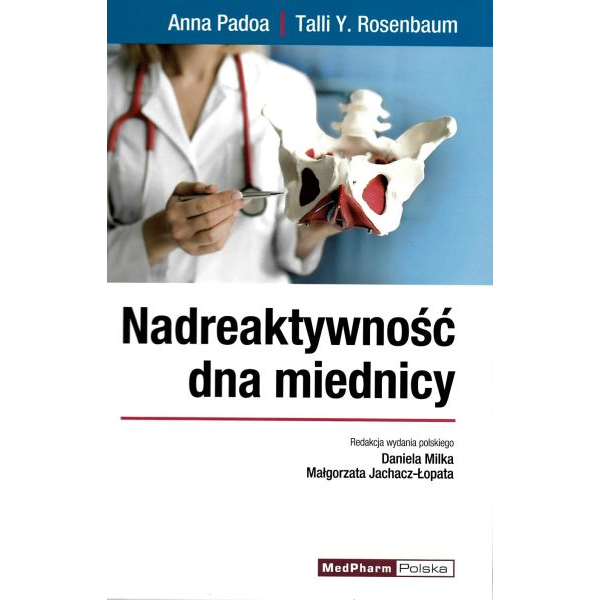 Nadreaktywność dna miednicy