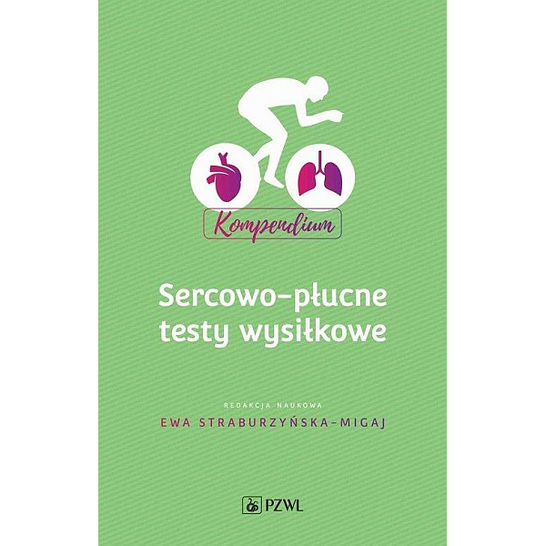 Sercowo-płucne testy wysiłkowe Kompendium