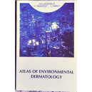 Atlas of environmental dermatology