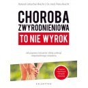 Choroba zwyrodnieniowa to nie wyrok