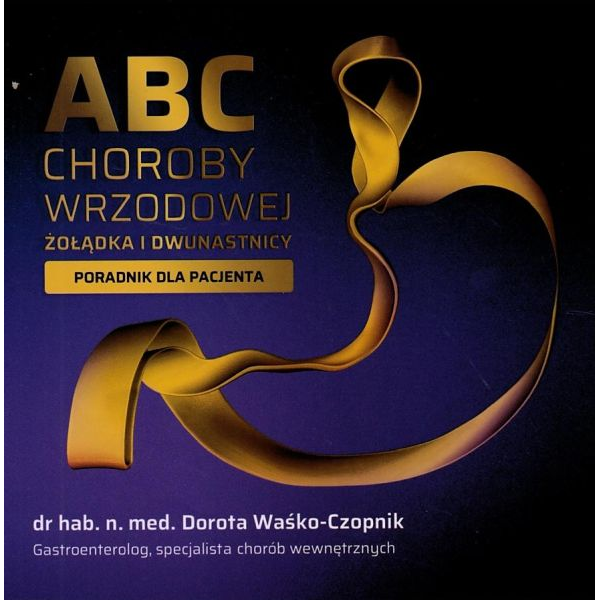 ABC Choroby wrzodowej...