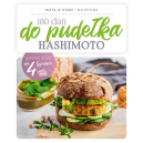 Hashimoto 180 dań do pudełka. Dieta do domu i na wynos