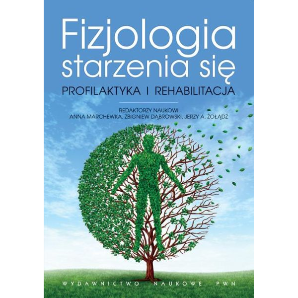 Fizjologia starzenia się...