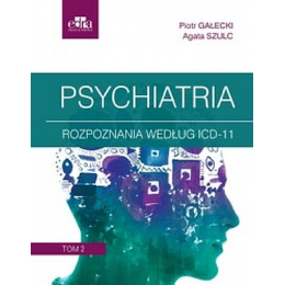 Psychiatria Rozpoznania według ICD-11 t.2