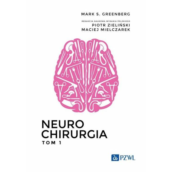 Neurochirurgia Tom 1