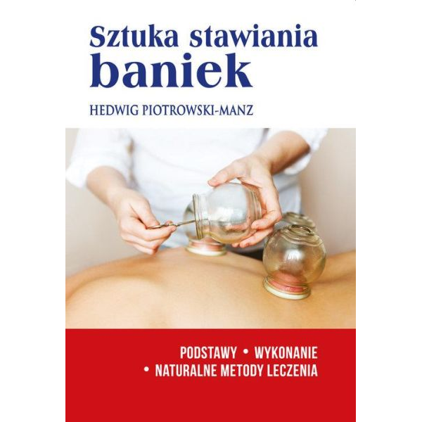 Sztuka stawiania baniek...