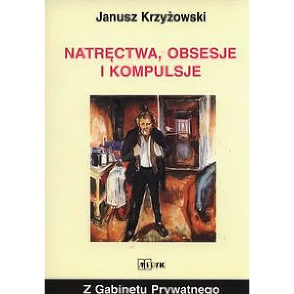 Natręctwa, obsesje i kompulsje