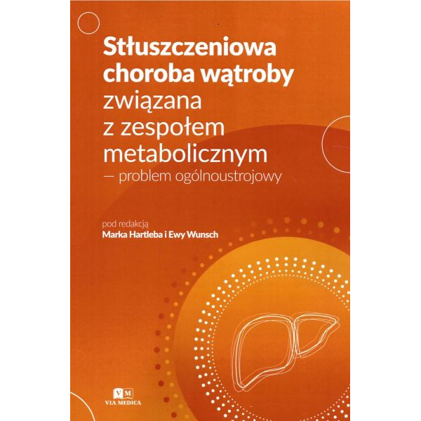 Stłuszczeniowa choroba...