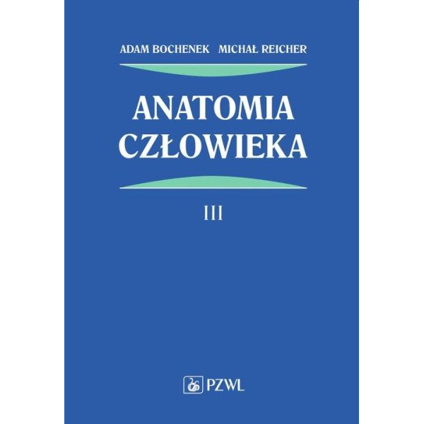 Anatomia człowieka Tom 3