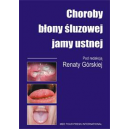 Choroby błony śluzowej jamy ustnej