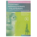 Podstawy farmakoterapii i fizjoterapii w wybranych jednostkach otorynolaryngologii