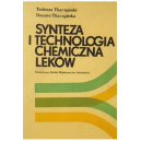 Synteza i Technologia Chemiczna Leków