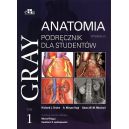 Anatomia Gray Podręcznik dla studentów t.1
