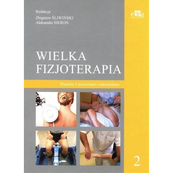 Wielka fizjoterapia t.2 wyd.2
