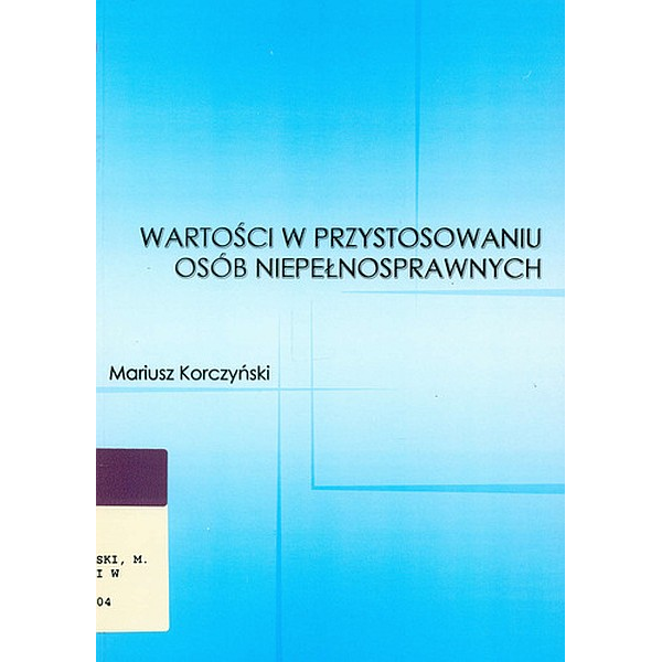 Wartości w przystosowaniu osób niepelnosprawnych