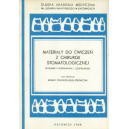 Materiały do ćwiczeń z chirurgii stomatologicznej