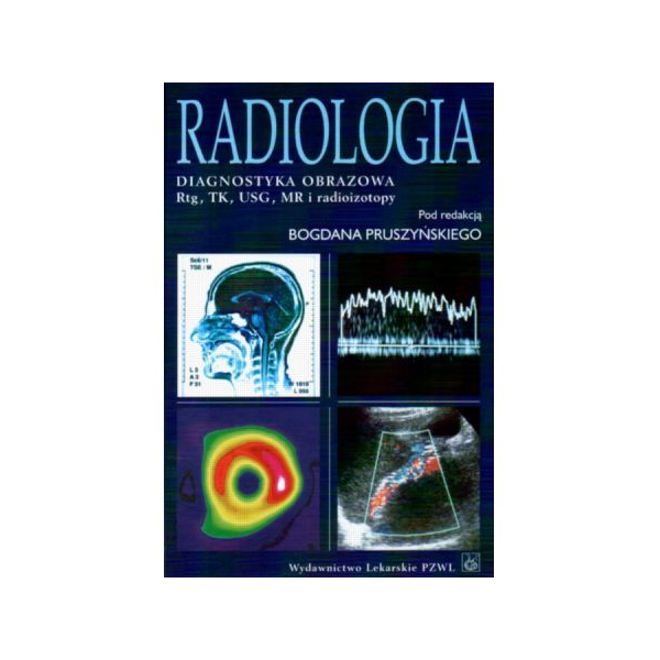 Radiologia diagnostyka obrazowa