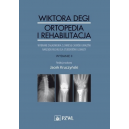 Wiktoria Degi Ortopedia i rehabilitacja