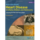 Moss and Adams' Heart Disease in Infants, Children, and Adolescents: Including the Fetus and Young Adult