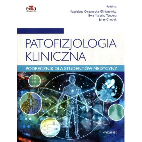 Patofizjologia kliniczna Podręcznik dla studentów medycyny