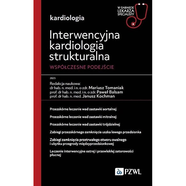 Interwencyjna kardiologia strukturalna. Współczesne podejście 