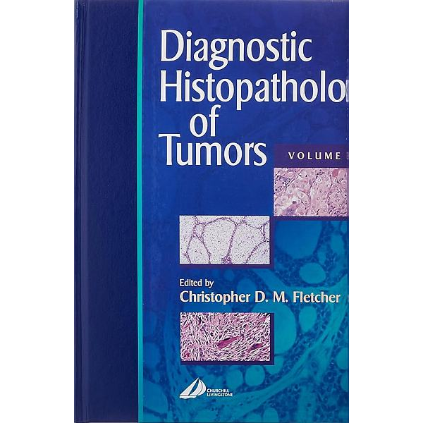 Diagnostic Histopathology of Tumors t.2