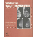 Workbook for Quality Mammography