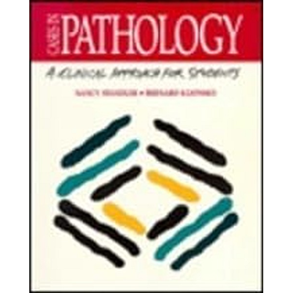 Cases in Pathology: A Clinical Approach for Students