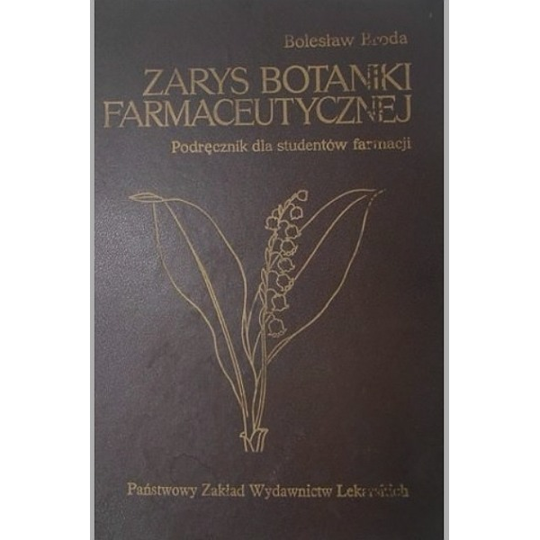 Zarys botaniki farmaceutycznej