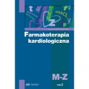 Farmakoterapia kardiologiczna M-Z t.2