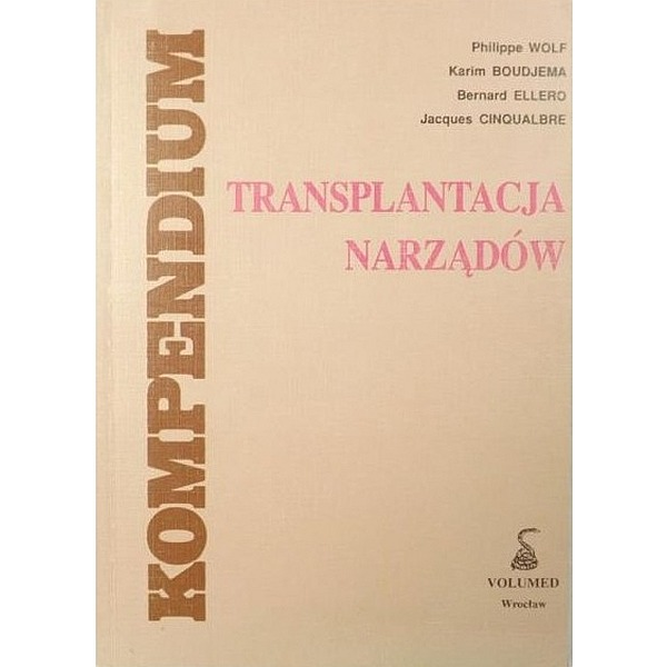 Transplantacja narządów Kompendium