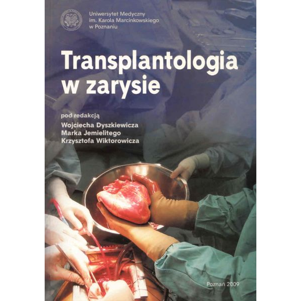 Transplantologia w zarysie