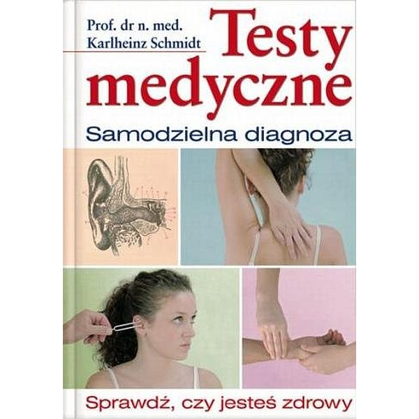 Testy medyczne Samodzielna diagnoza