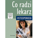 Co lekarz radzi Osteoporoza