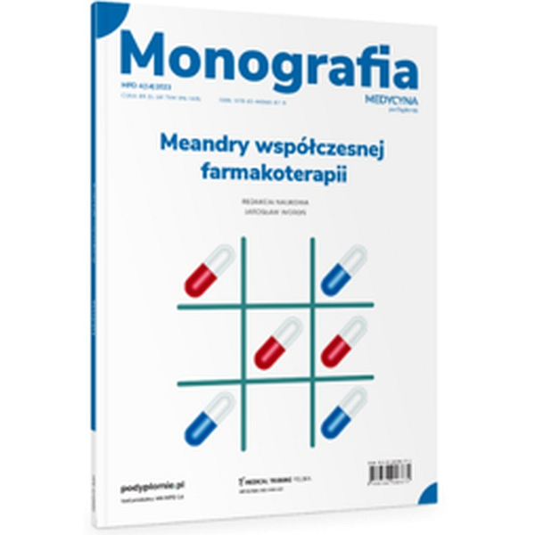 Meandrywspółczesnej farmakoterapii Monografia