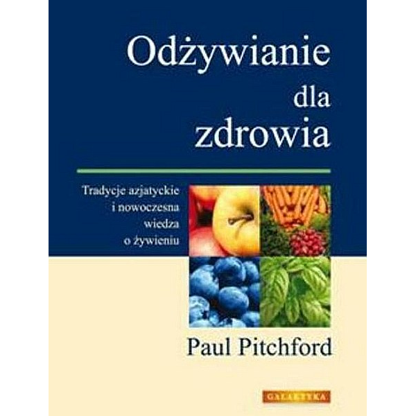 Odżywianie dla zdrowia 