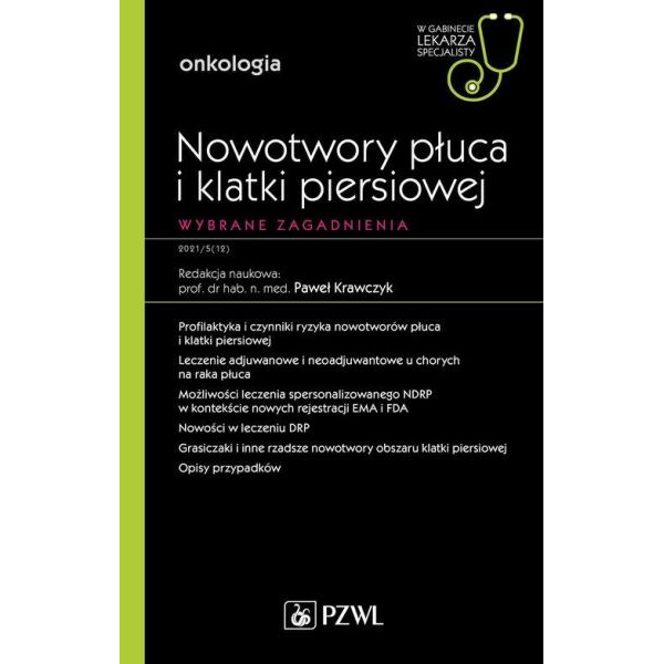 Nowotwory płuca i klatki...