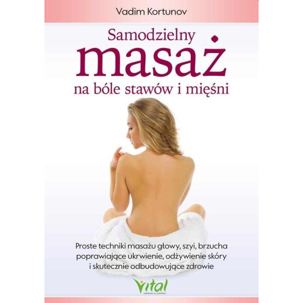 Samodzielny masaż na bóle...